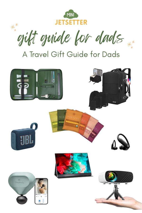 The Best Travel Gifts for Dads - Holiday Gift Guide